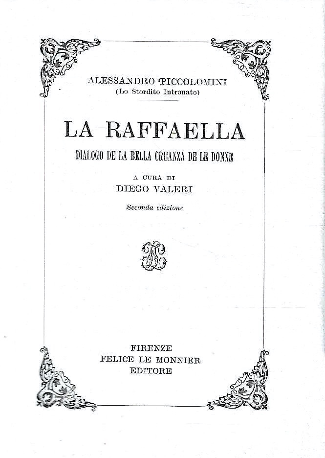 La Raffaella. Dialogo de la bella creanza de le donne
