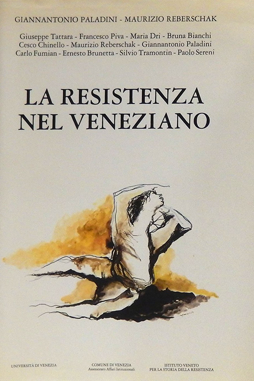 La resistenza nel veneziano. Documenti 2 Volumi