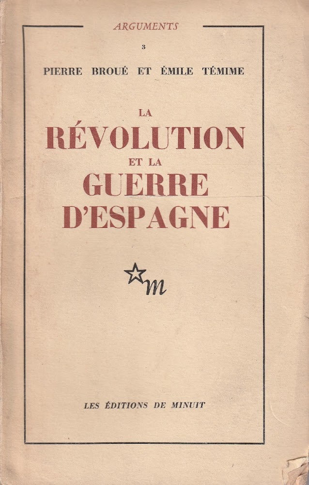 La révolution et la guerre d'espagne