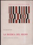 La ricerca del segno.
