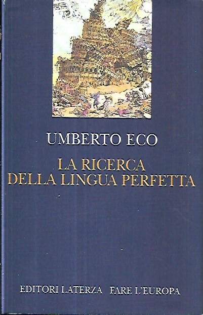La ricerca della lingua perfetta nella cultura europea