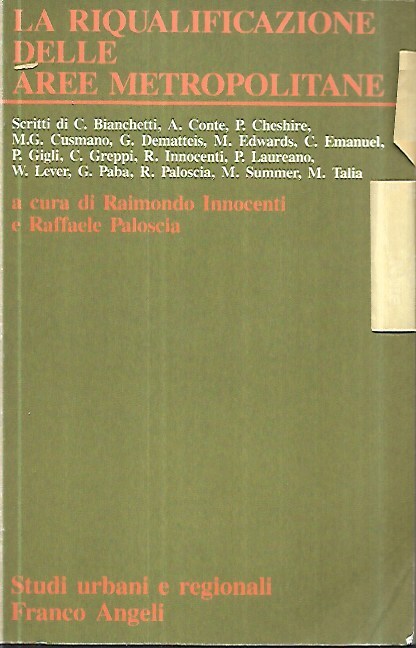 La riqualificazione delle aree metropolitane