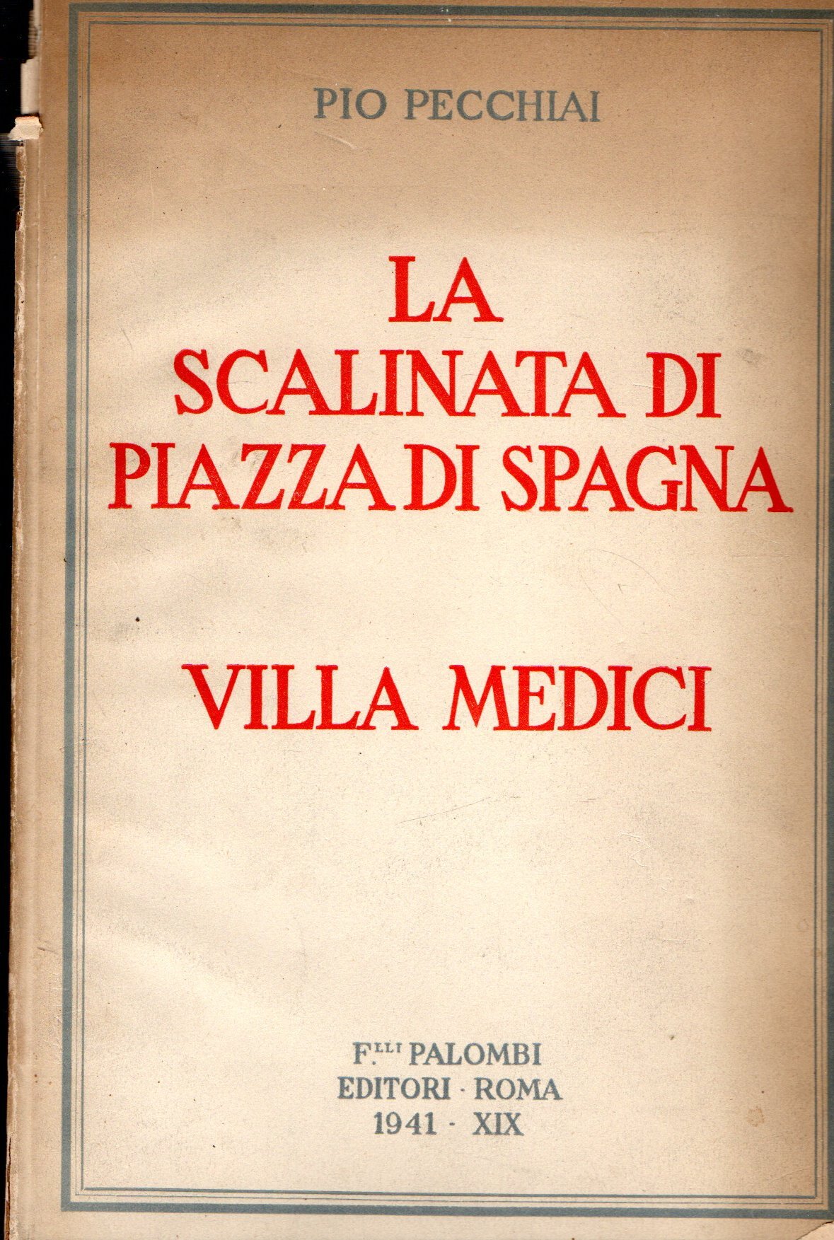 La Scalinata Di Piazza Di Spagna - Villa Medici