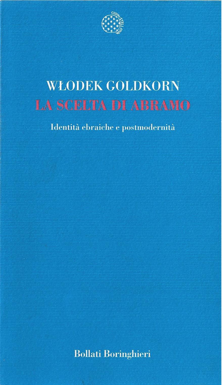 La scelta di Abramo : identità ebraiche e postmodernità