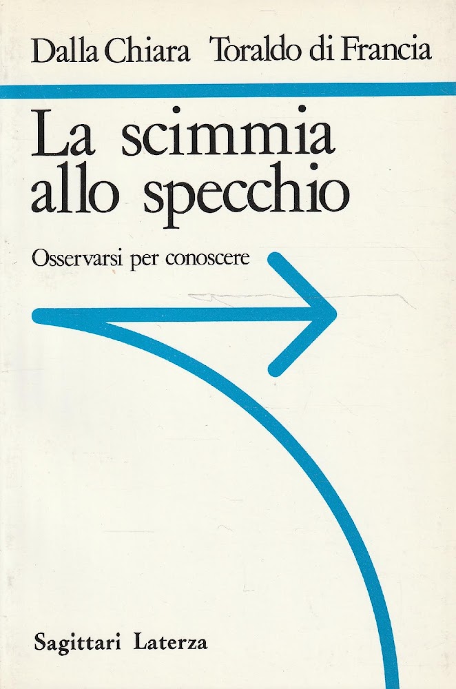 La scimmia allo specchio : osservarsi per conoscere