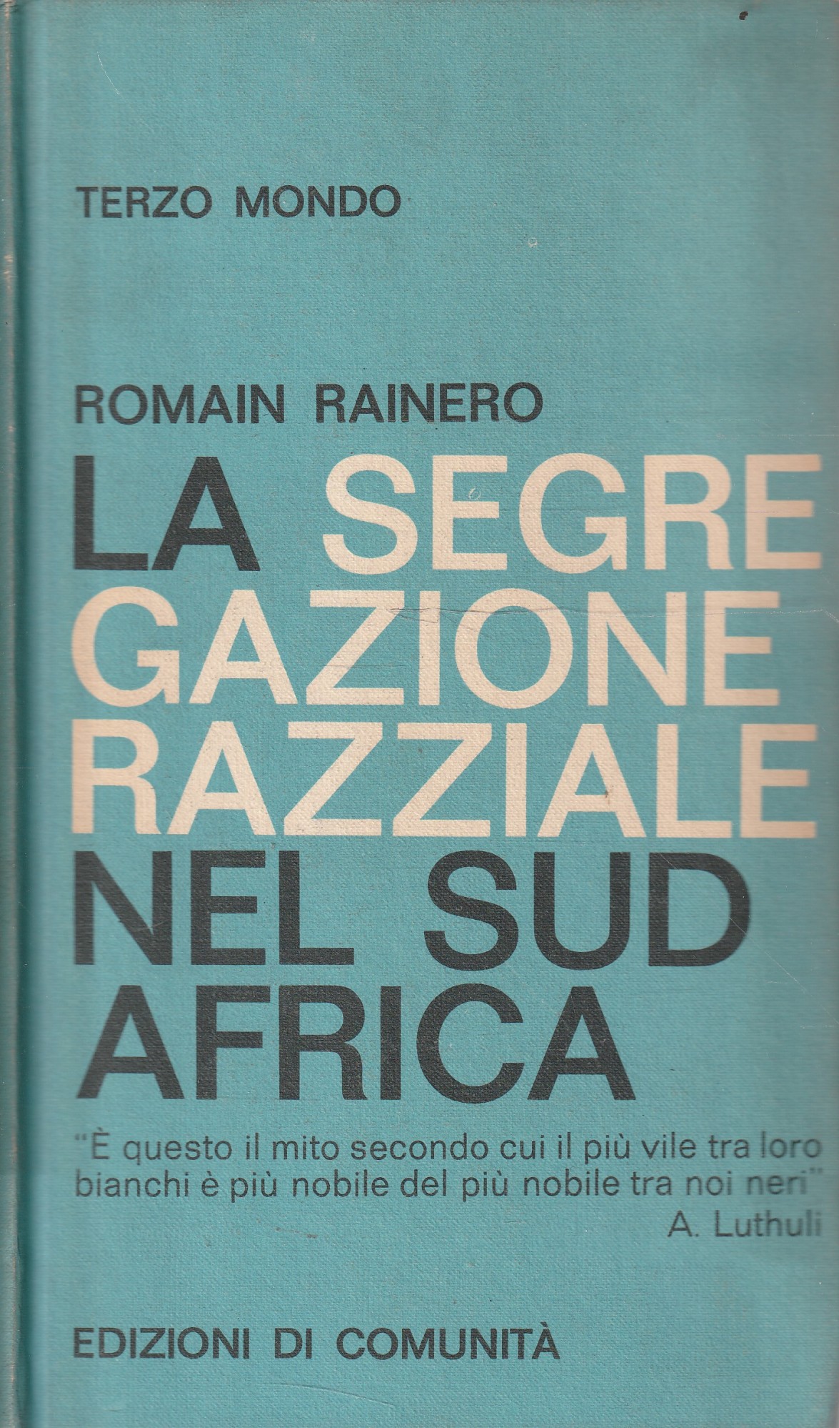 La segregazione razziale nel Sud Africa