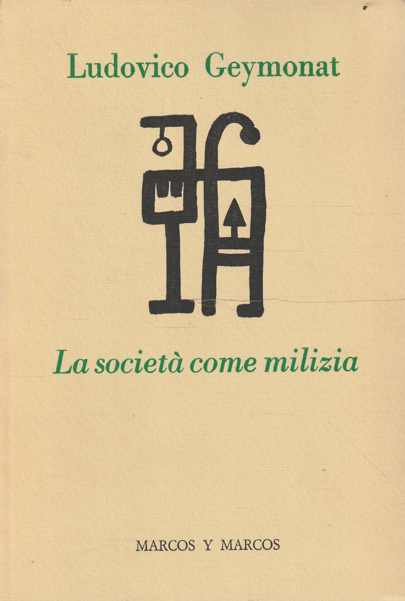 La società come milizia