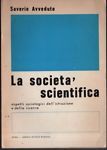 La società scientifica.