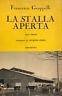 La stalla aperta