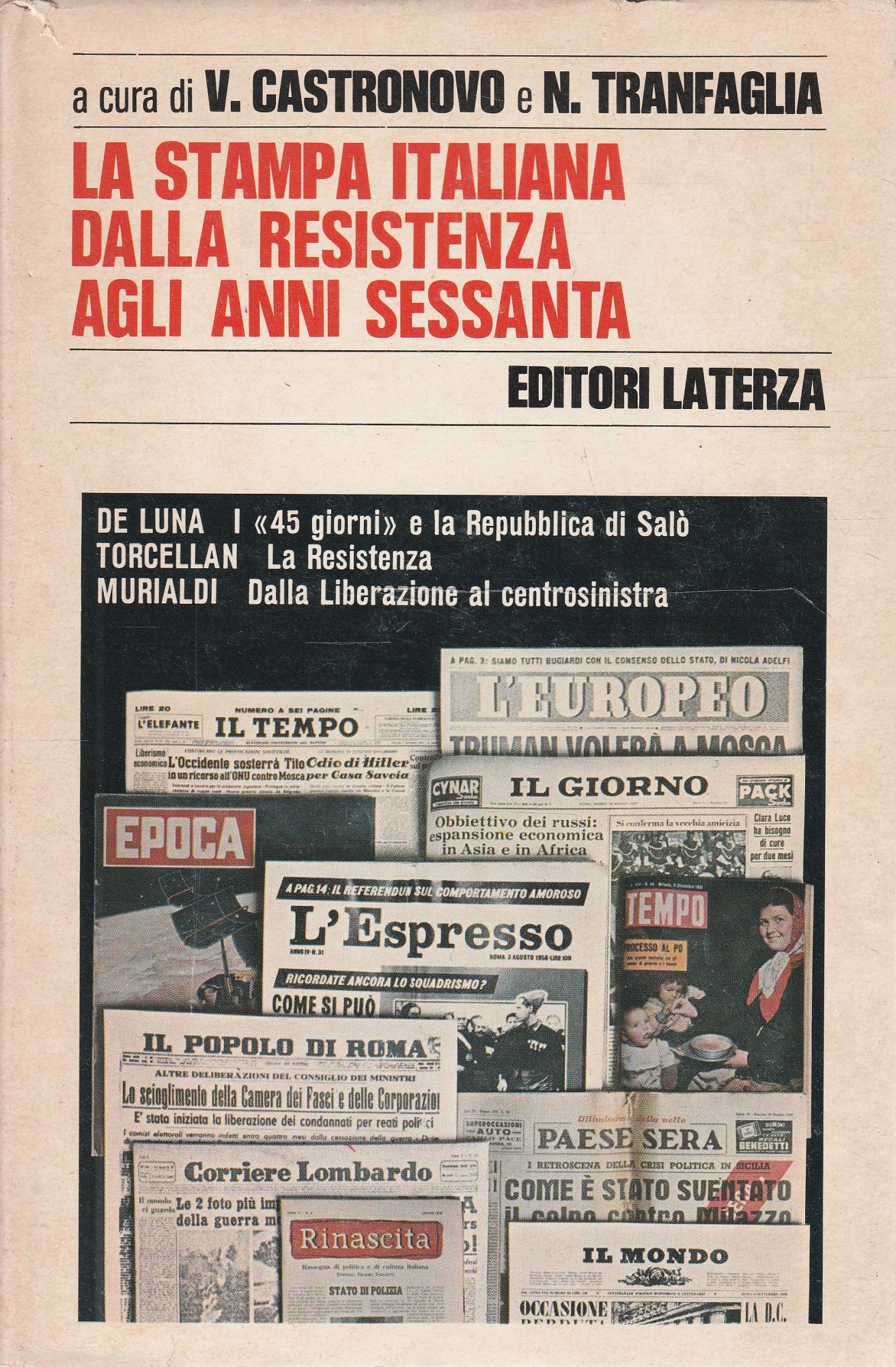 La stampa italiana dalla Resistenza agli anni sessanta