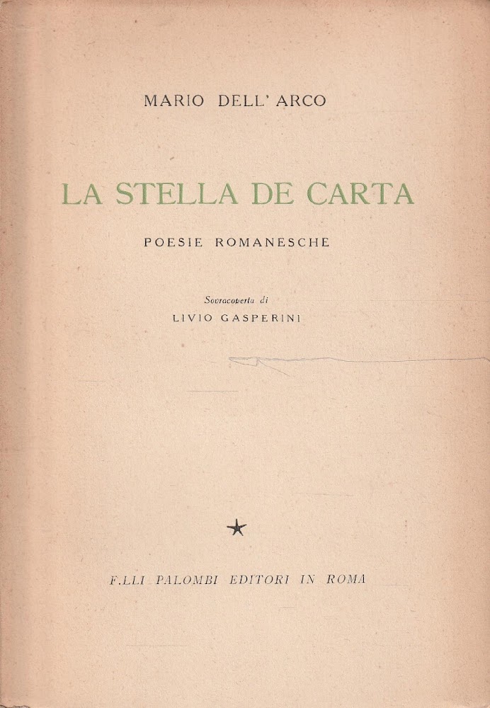 La stella de carta. Poesie romanesche di Marco Dell'Arco
