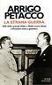 La strana guerra. 1939 - 1940: quando Hitler e Mussolini …