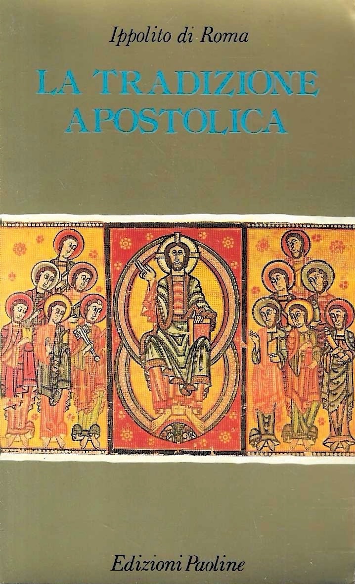 La tradizione apostolica
