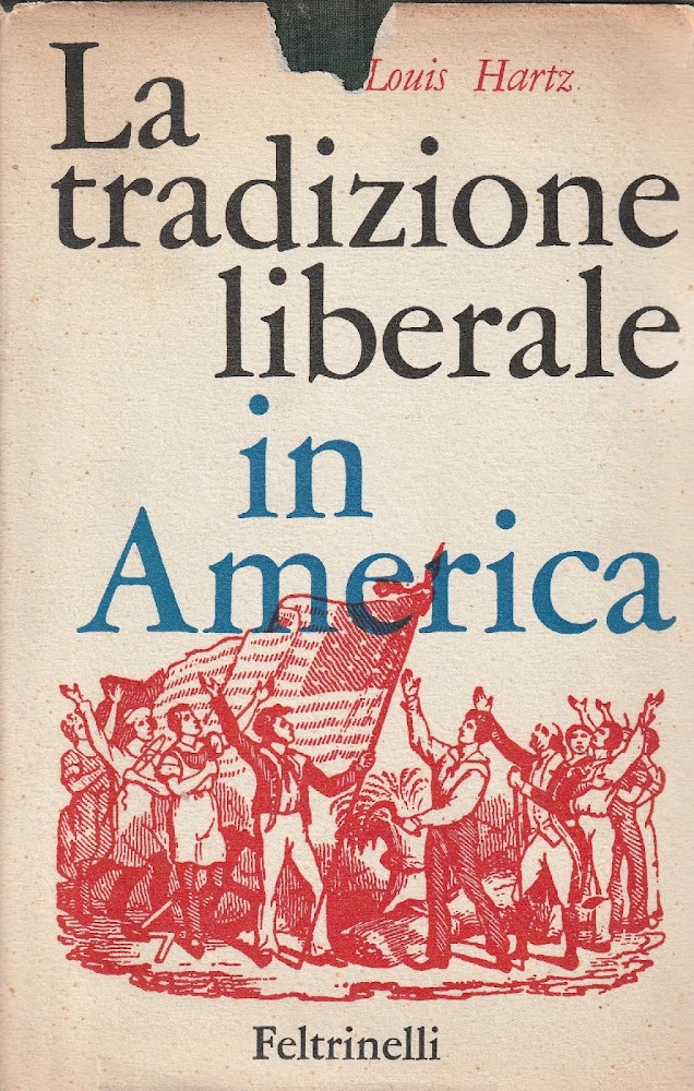 La tradizione liberale in America