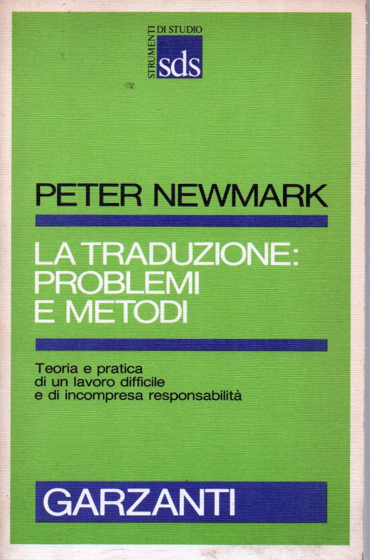 La traduzione: problemi e metodi