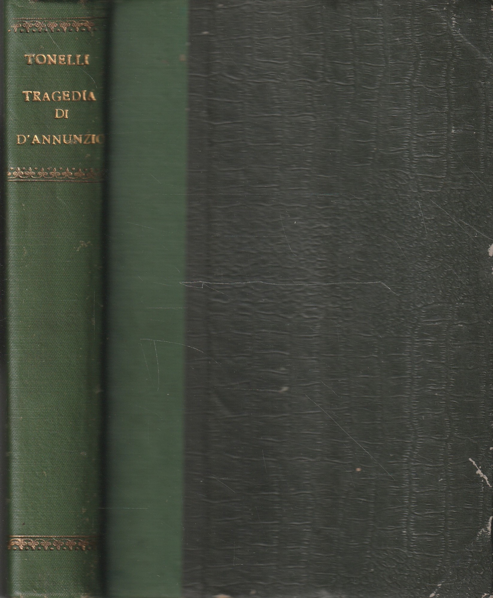La tragedia di Gabriele D'Annunzio