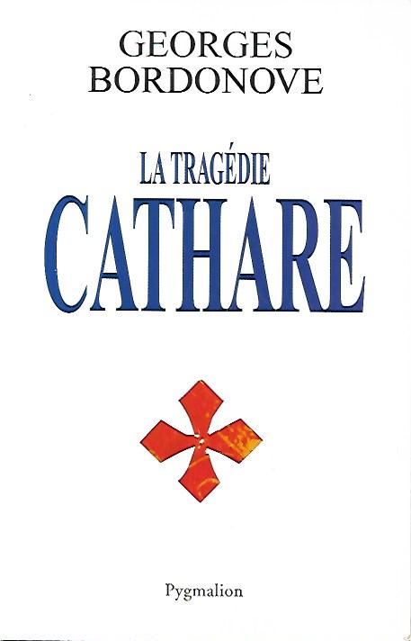 La tragédie Cathare