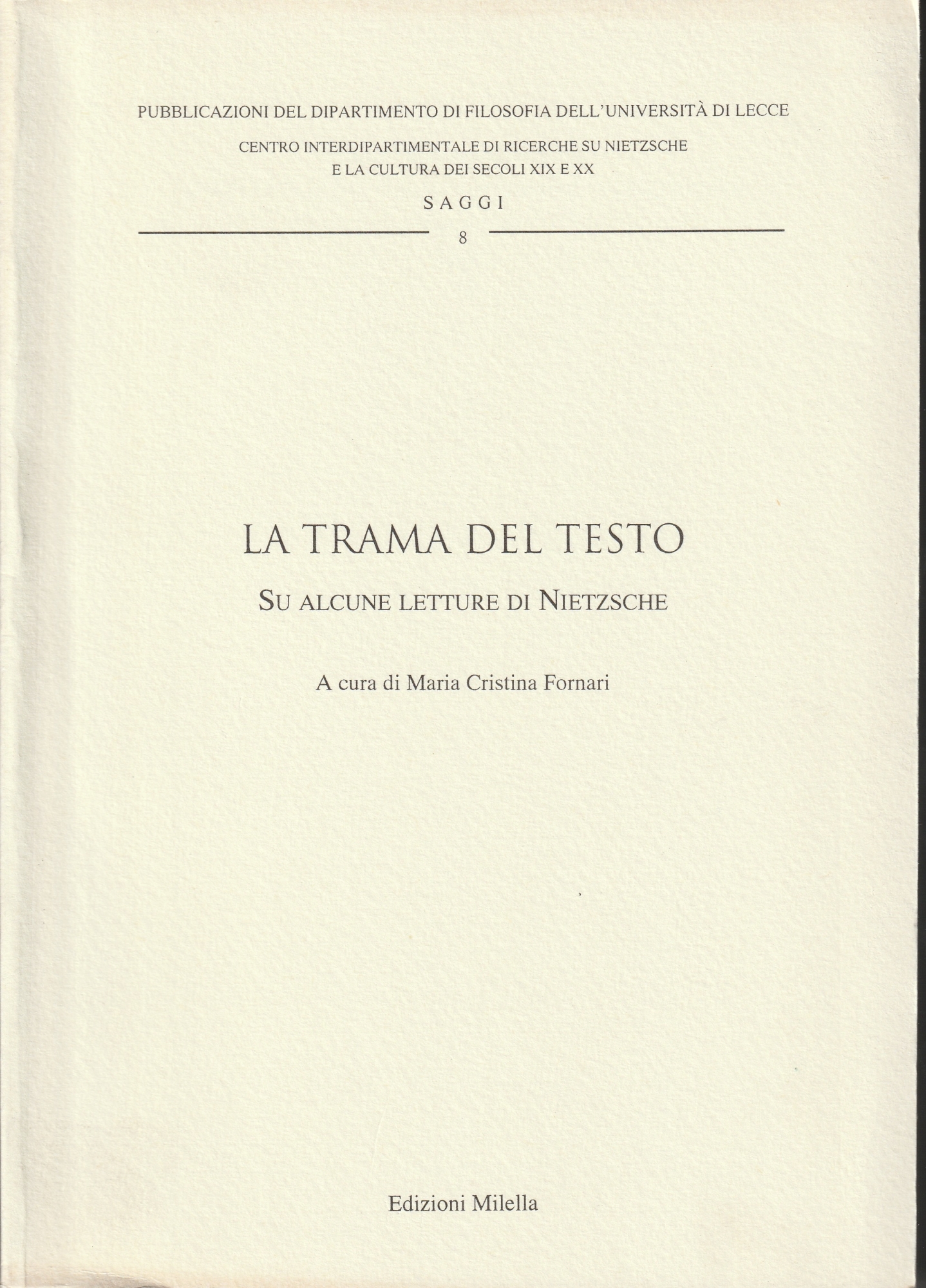 La trama del testo su alcune letture di Nietzsche