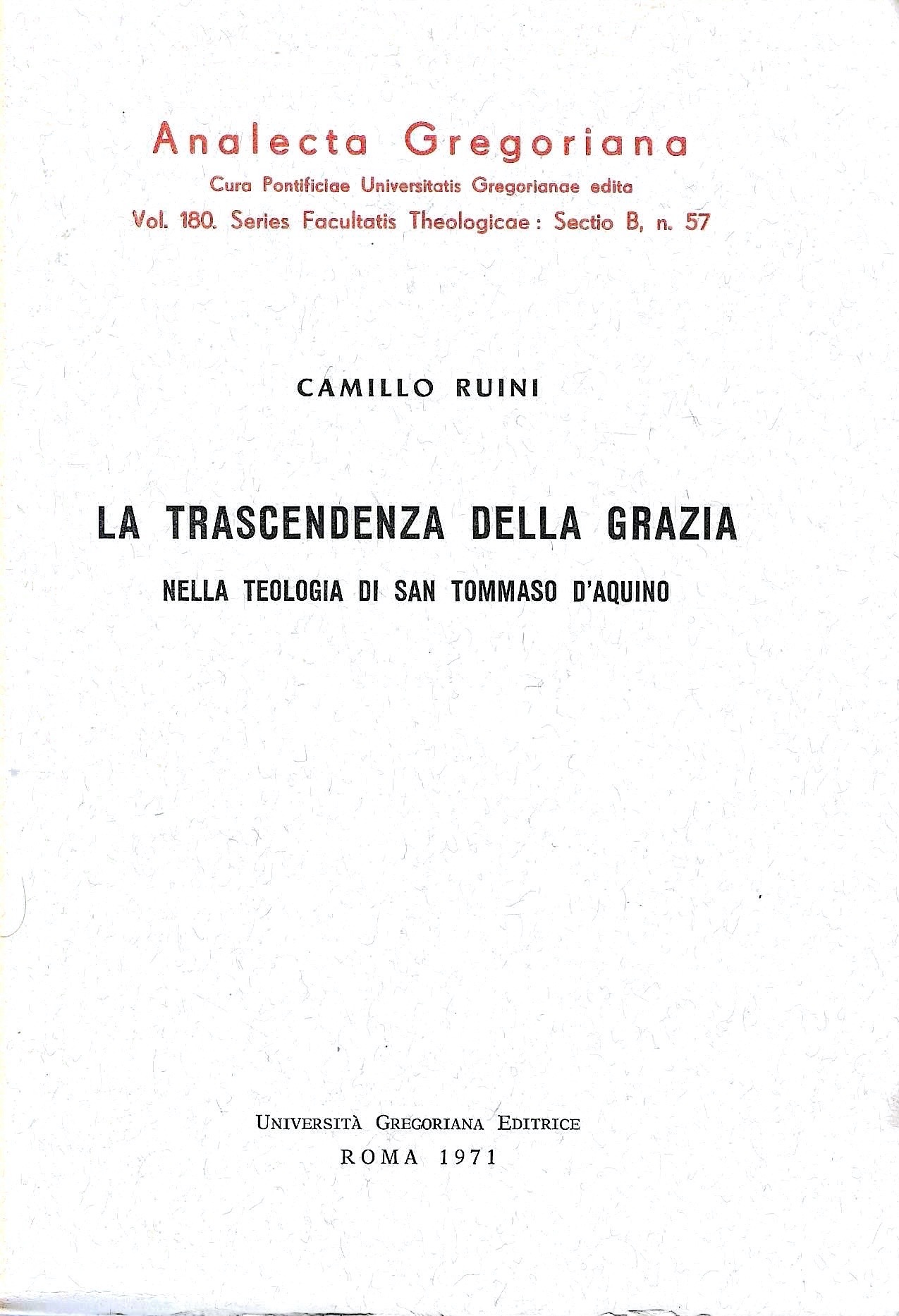 La trascendenza della grazia nel teologia di San Tommaso d'Aquino