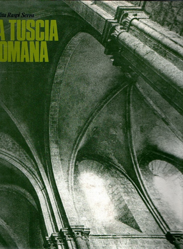 La tusca romana : Un territorio come esperienza d'arte : …