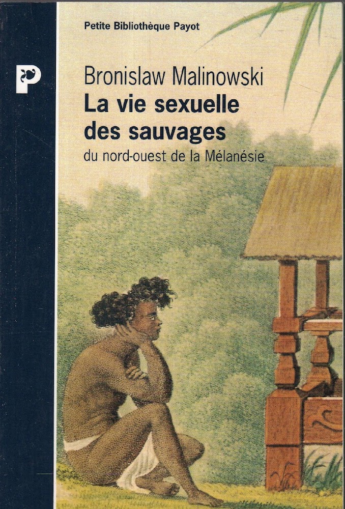 La vie sexuelle des sauvaghes: du nord-ouest