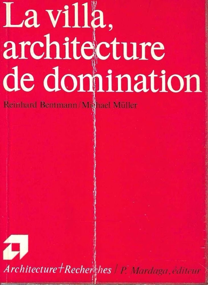 La villa, architecture de domination