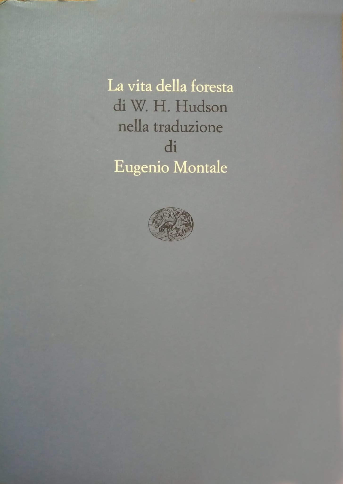 La vita della foresta
