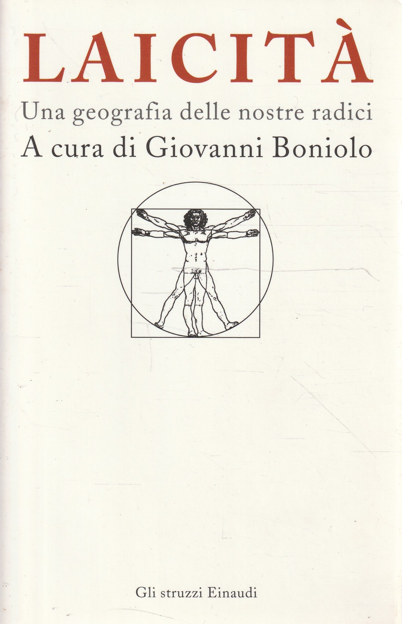 Laicità : una geografia delle nostre radici