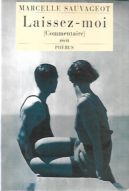 Laissez-moi (commentaire)