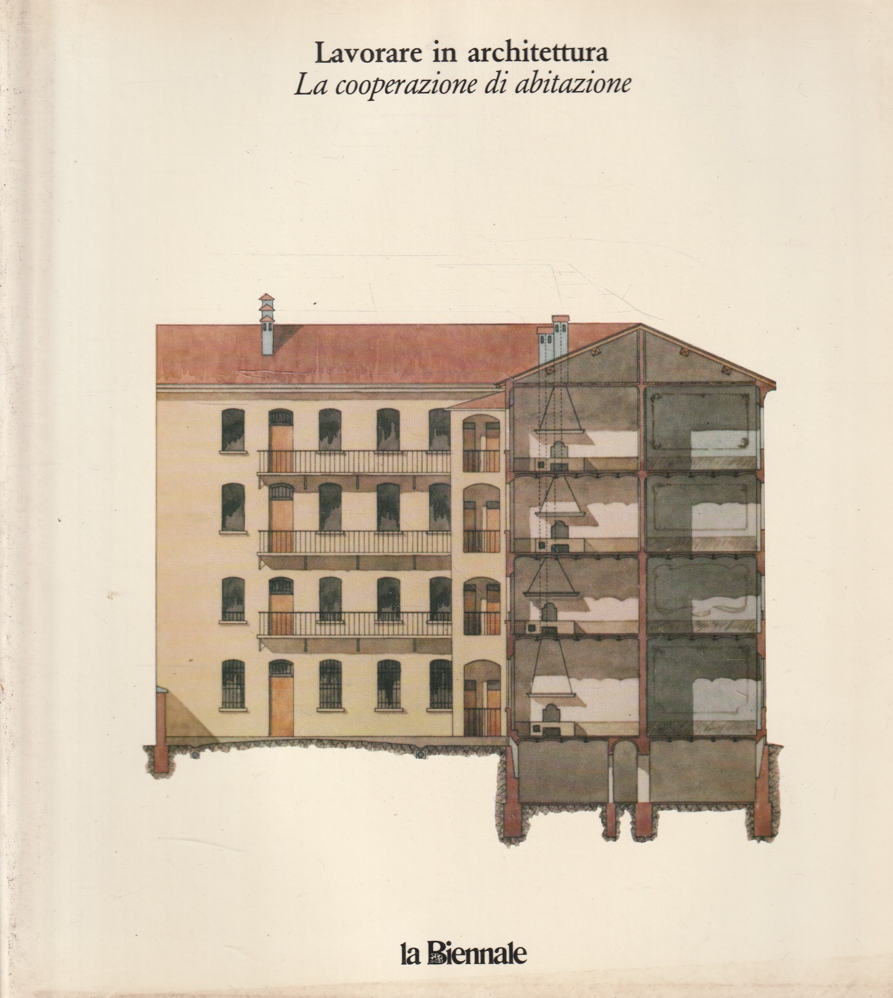 Lavorare in architettura. La cooperazione di abitazione