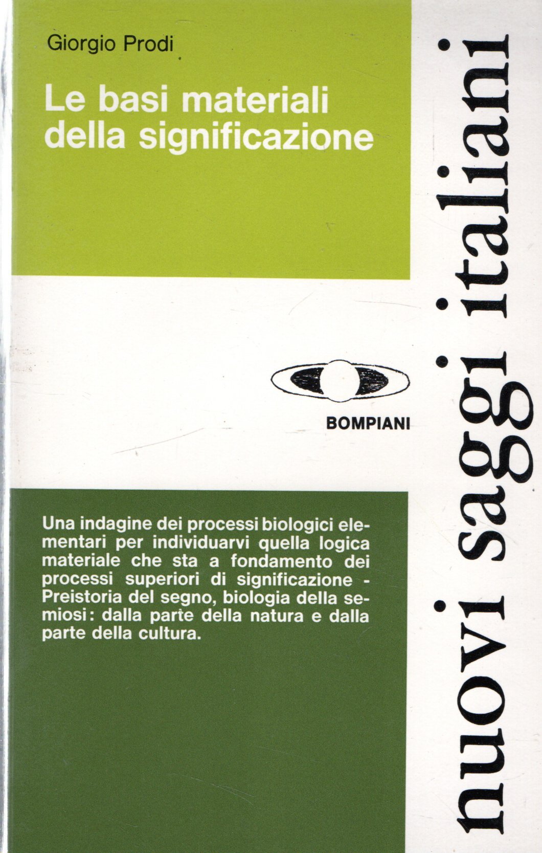 LE BASI MATERIALI DELLA SIGNIFICAZIONE