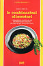 Le combinazioni alimentari