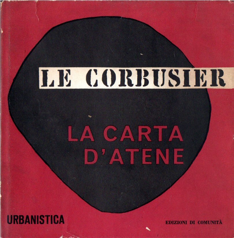 Le Corbusier. La carta d'Atene