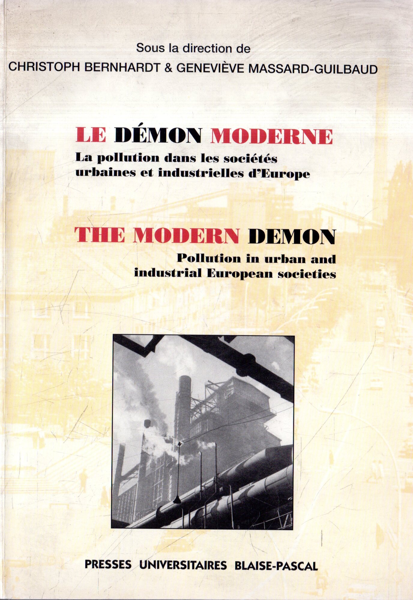 Le demon moderne : la pollution dans les societes urbaines …