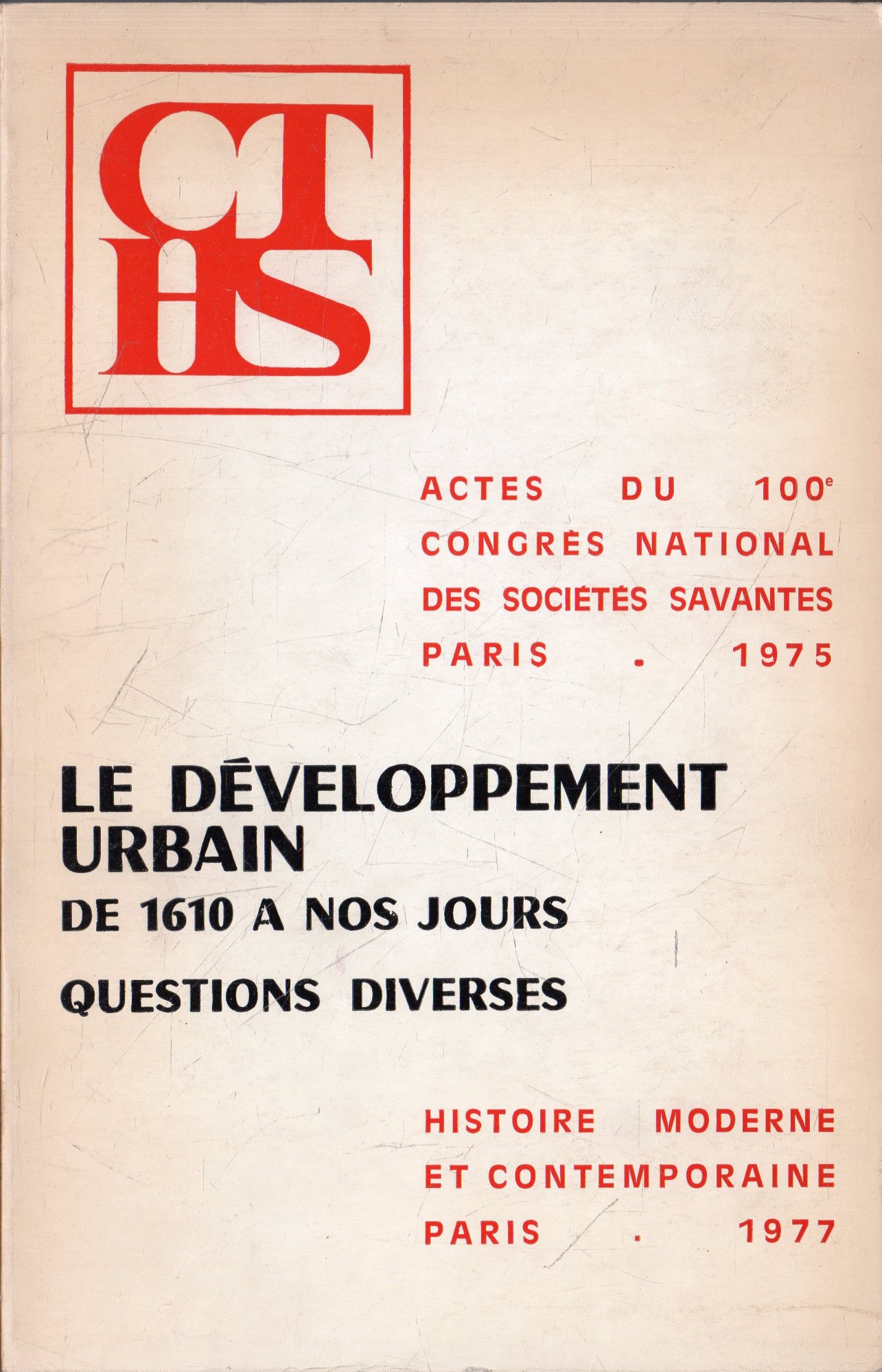 Le developpement urbain de 1610 a nos jours : Questions …