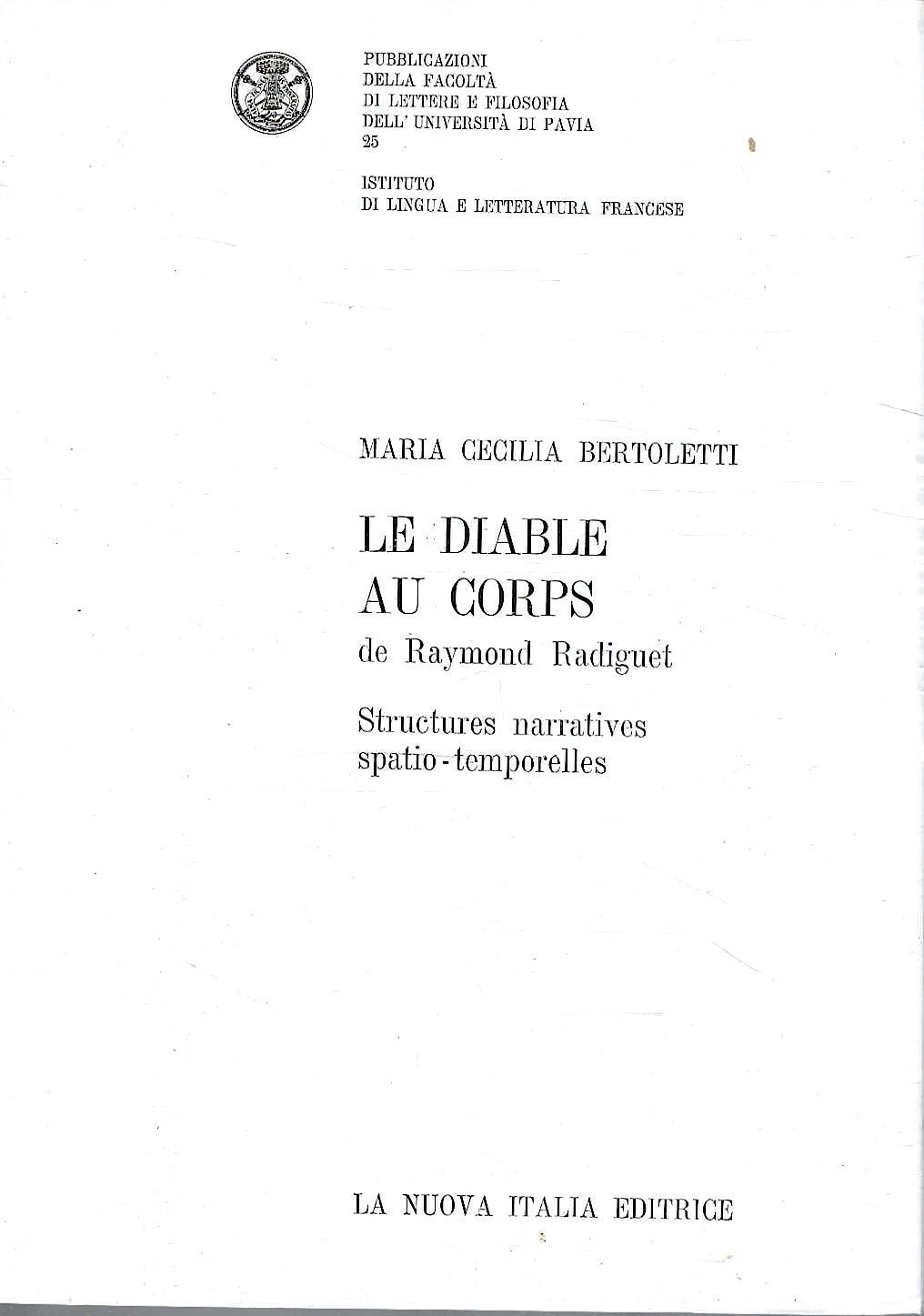 Le diable au corps de Raymond Radiguet. Structures narratives spatio-temporelles
