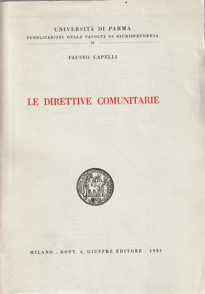 Le direttive comunitarie di Fausto Capelli