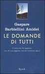 LE DOMANDE DI TUTTI
