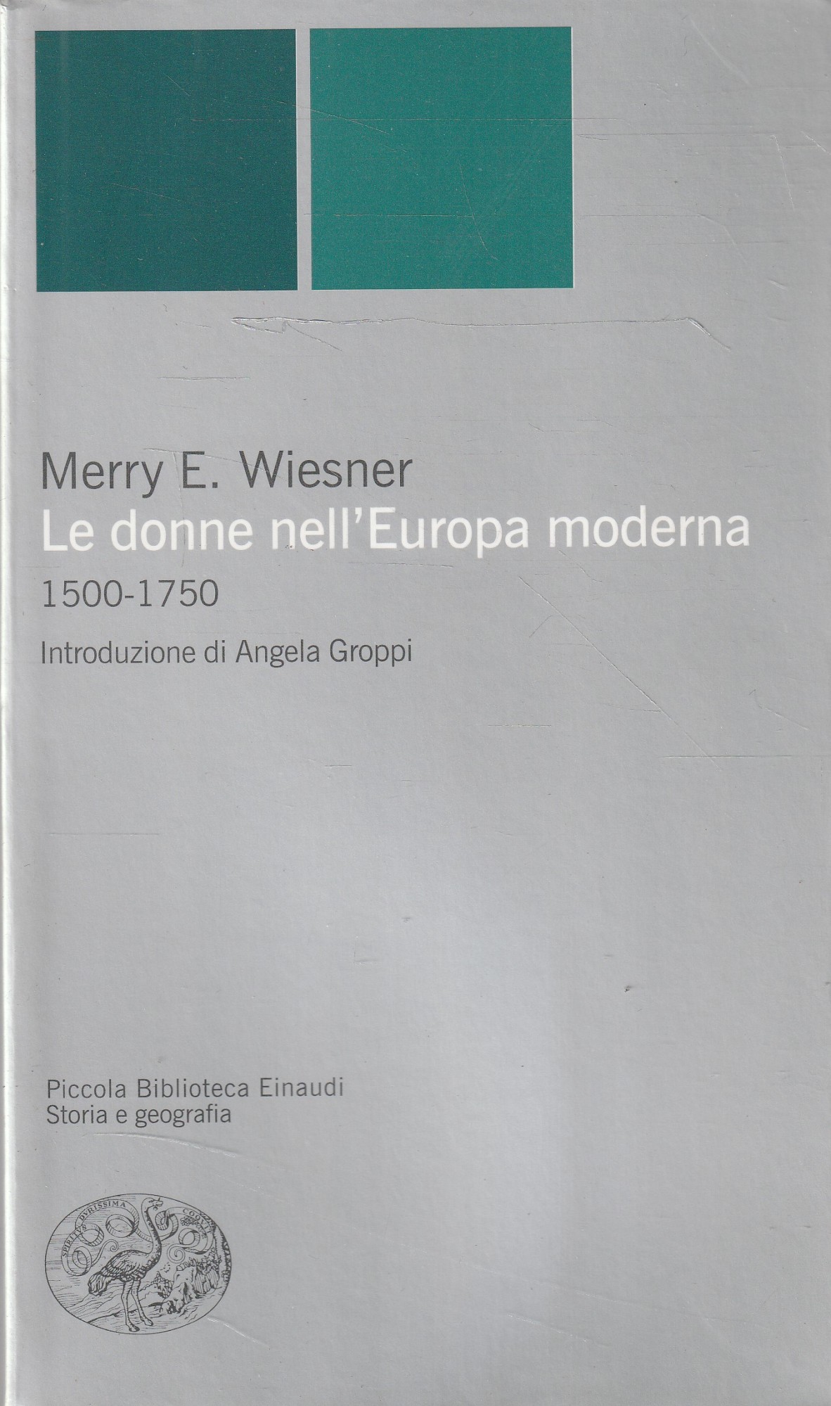 Le donne nell'Europa moderna : 1500-1750