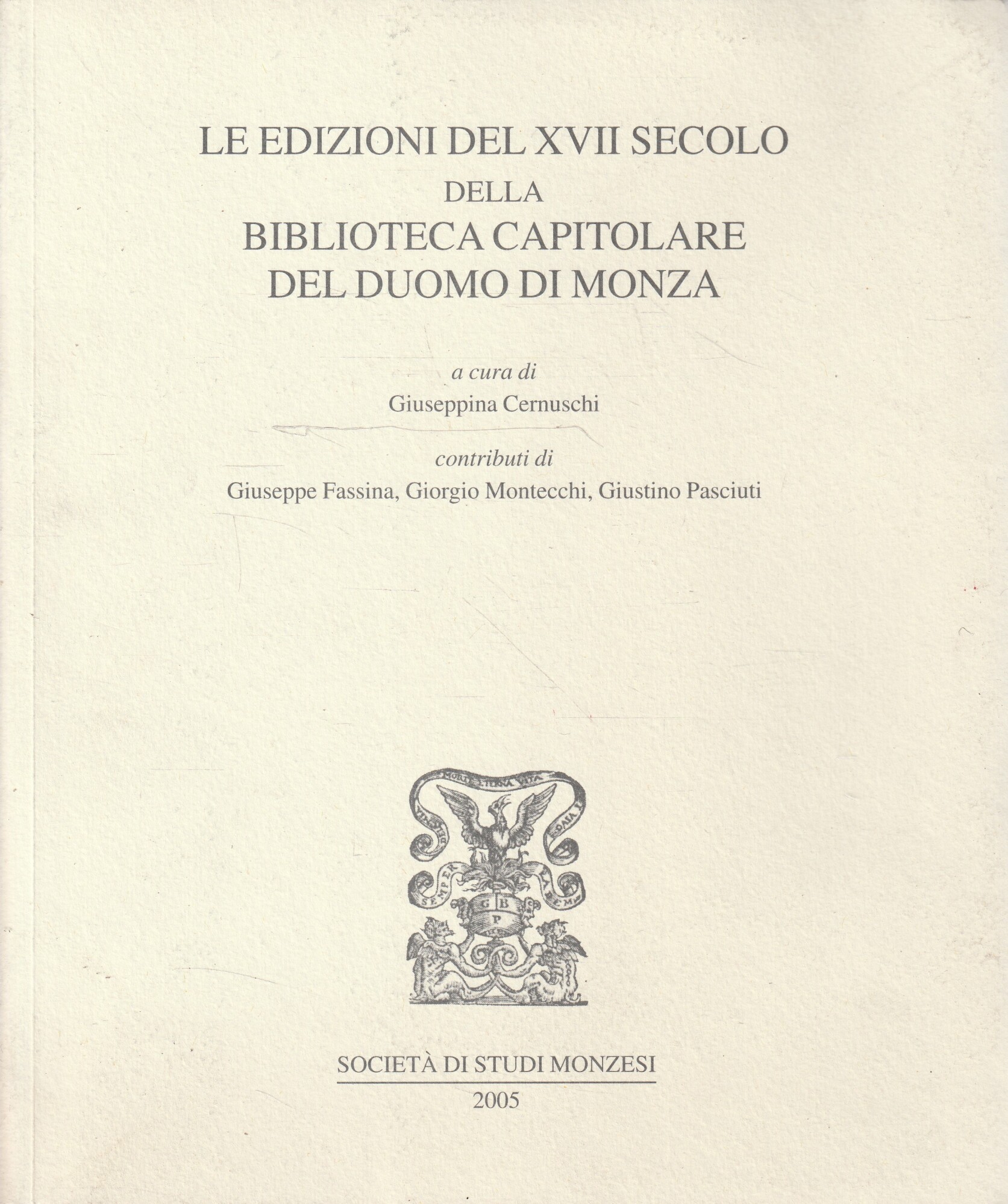 Le edizioni del XVII secolo della Biblioteca Capitolare del Duomo …