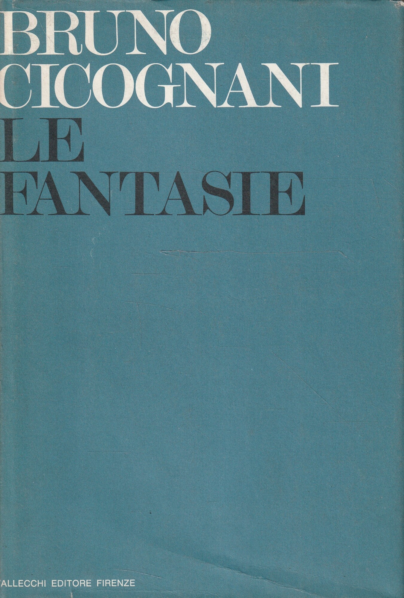Le fantasie di Bruno Cicognani