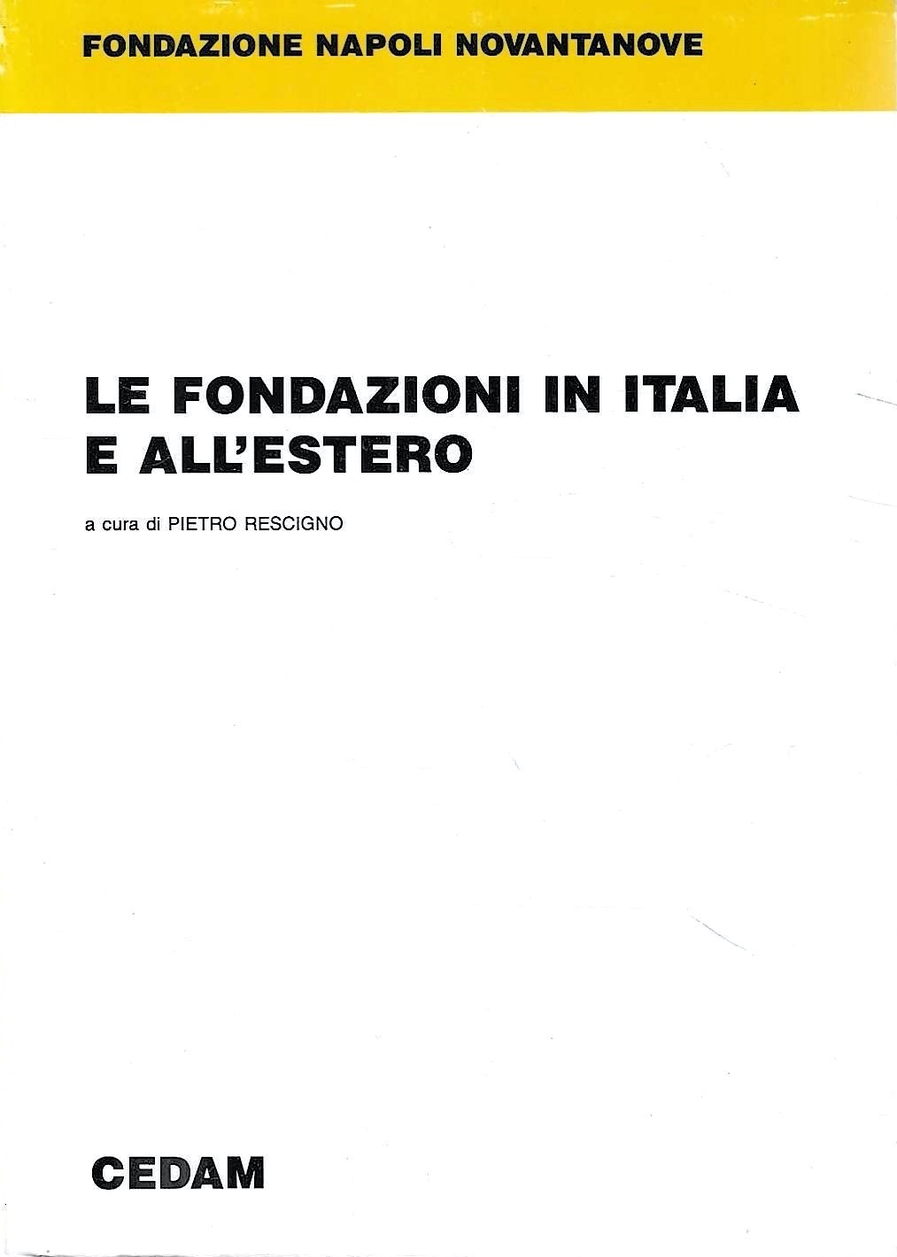 Le Fondazioni in Italia e all'estero