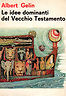Le idee dominanti del Vecchio Testamento