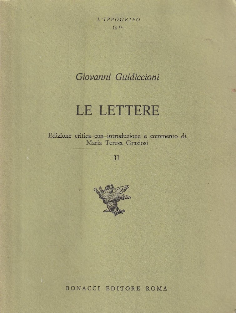Le lettere 2 di Giovanni Guidiccioni. Edizione critica con introduzione …