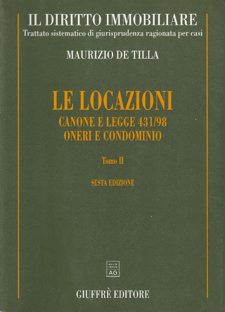 Le locazioni Tomo 2: Canone e Legge 431/98, oneri e …