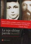 Le mie ultime parole.