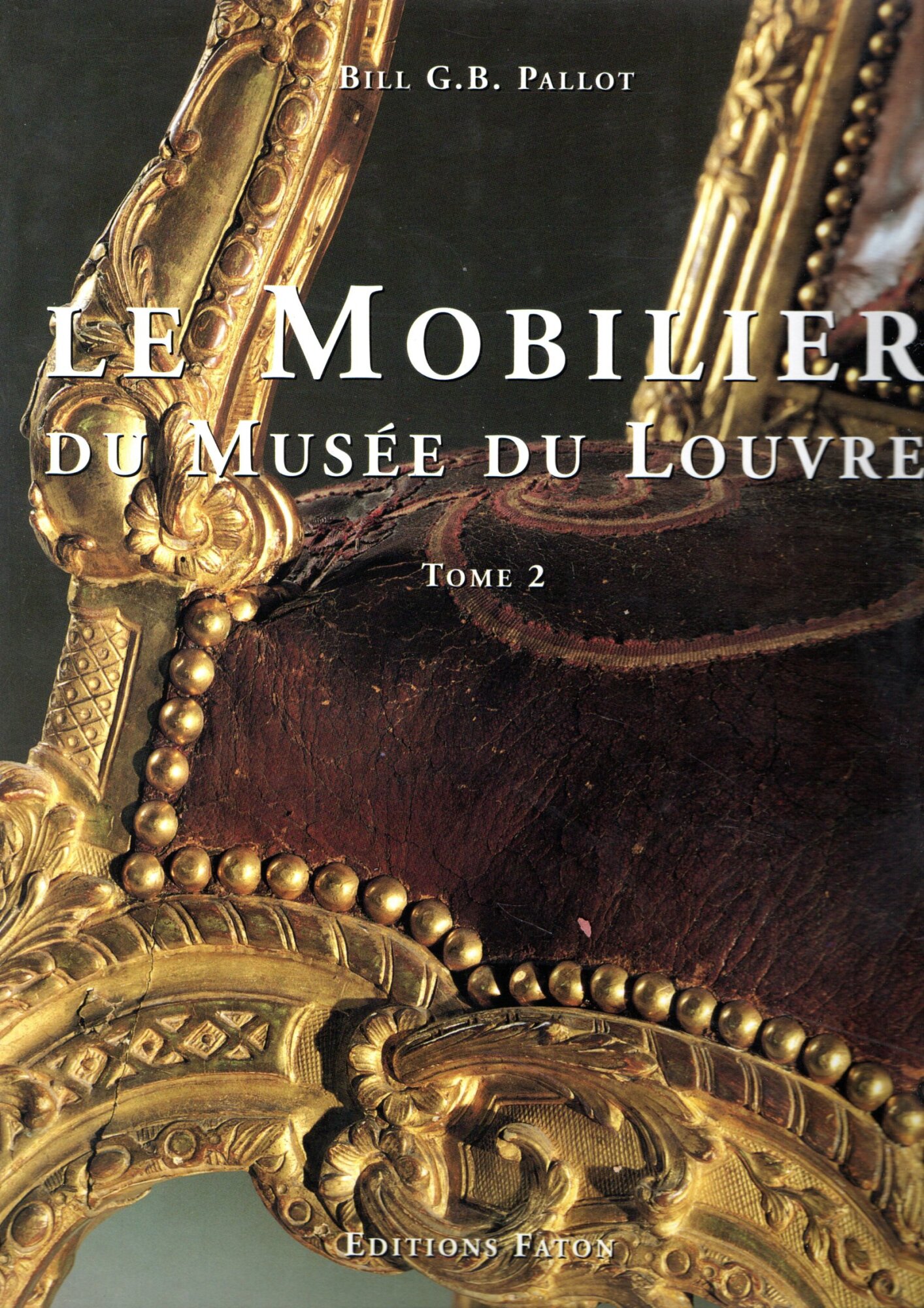 Le Mobilier du Musée du Louvre (vol. 2)
