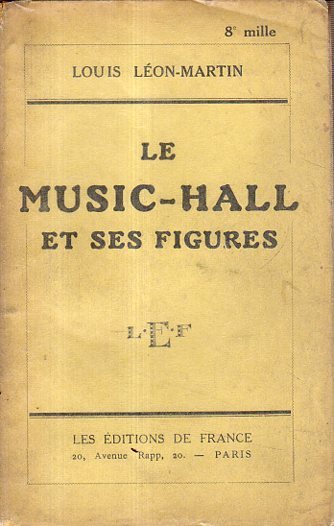 Le music-hall et ses figures