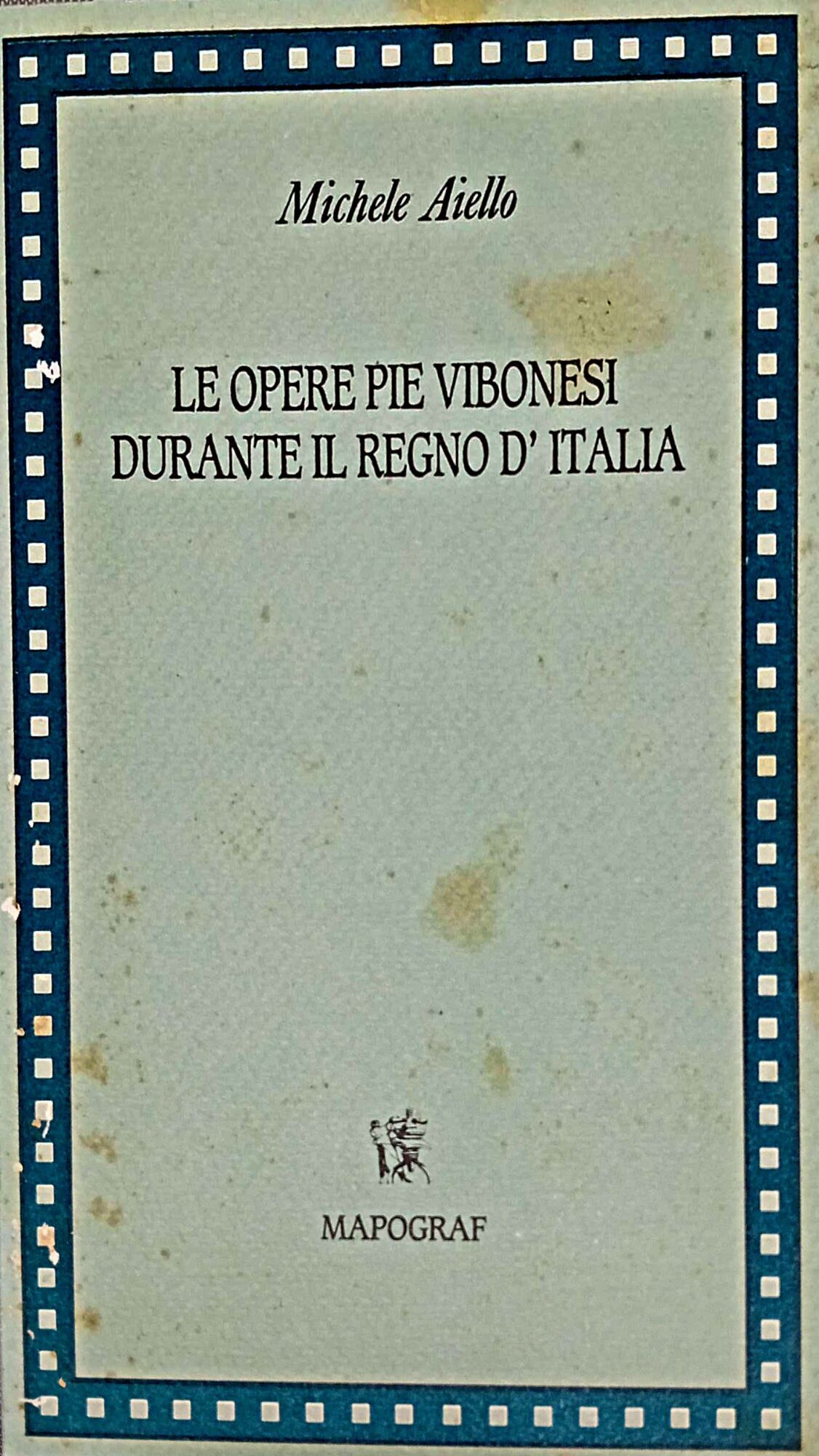 Le opere vibonesi durante il Regno d' Italia