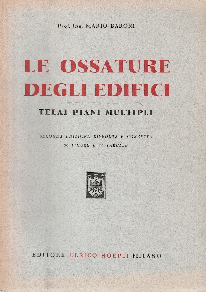 Le ossature degli edifici: telai piani multipli